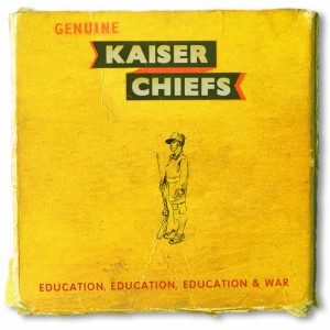 Kaiser Chiefs - Education, Education, Education & War