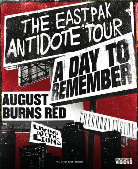 The Eastpak Antidote Tour u. a. mit A Day To Remember und August Burns Red