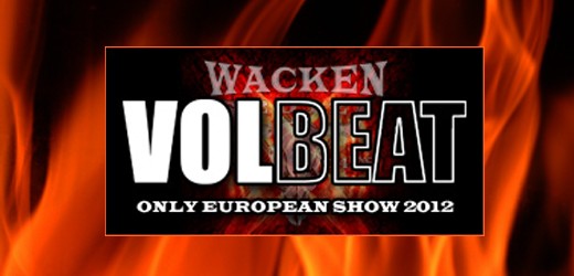 Wacken: Einzige Volbeat Europe Show 2012