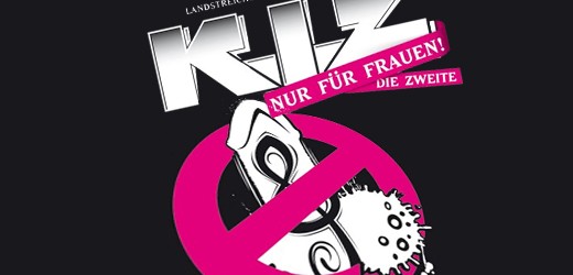 K.I.Z. machen einen auf die ärzte – der Weltfrauentag wird mit einem Konzert für Damen zelebriert. Tickets hier!