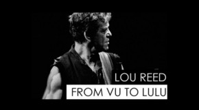 From VU to Lulu – Lou Reed auf Tour