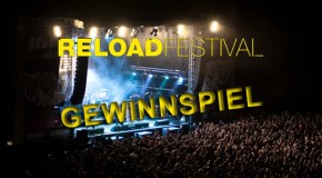 Reload Festival – Gewinnspiel