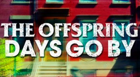 The Offspring: Infos zur neuen Single und dem kommenden Album