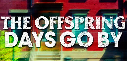 The Offspring: Infos zur neuen Single und dem kommenden Album