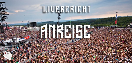 Rock am Ring – Livebericht: Anreise 2012