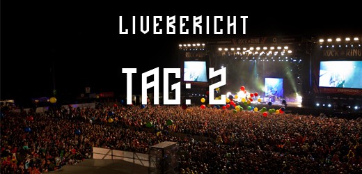 Rock am Ring – Livebericht: 2. Festivaltag