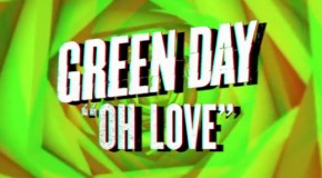Oh Love: Neue Green Day-Single im Video