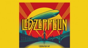 Celebration Day: Neues Led Zeppelin – Live-Album ab sofort im Handel erhältlich
