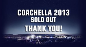 Coachella Festival ist ausverkauft!