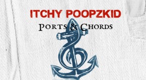 CD-Kritik: Itchy Poopzkid – Ports & Chords