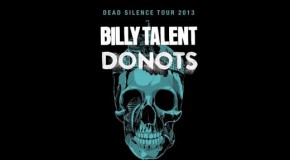 Donots supporten Billy Talent auf ihrer Europatournee