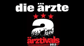 die ärzte veröffentlichen die ersten Supportacts der ärztivals 2013