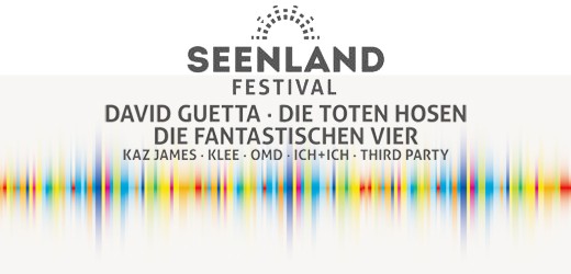 Seenland Festival 2013: Neues Juni-Festival in der Lausitz u. a. mit Die Toten Hosen, Die Fantastischen Vier und David Guetta