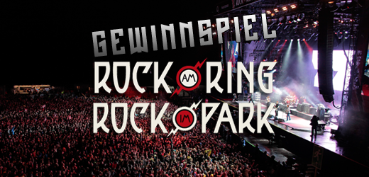 Gewinnspiel: Gewinne Tickets für Rock am Ring und Rock im Park 2013