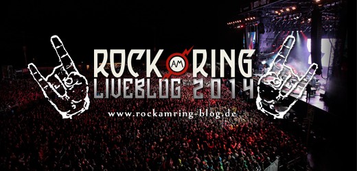 Rock am Ring 2014: Unser LiveBlog ist gestartet!