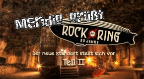 Mendig grüßt Rock am Ring (Teil II): Mendig – Vulcano City