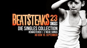 Beatsteaks: Best Of Album erscheint im September. Vorabsingle feiert Videopremiere