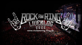 Rock am Ring LiveBlog 2022 gestartet!