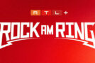 Rock am Ring 2024 live & kostenlos auf RTL Plus
